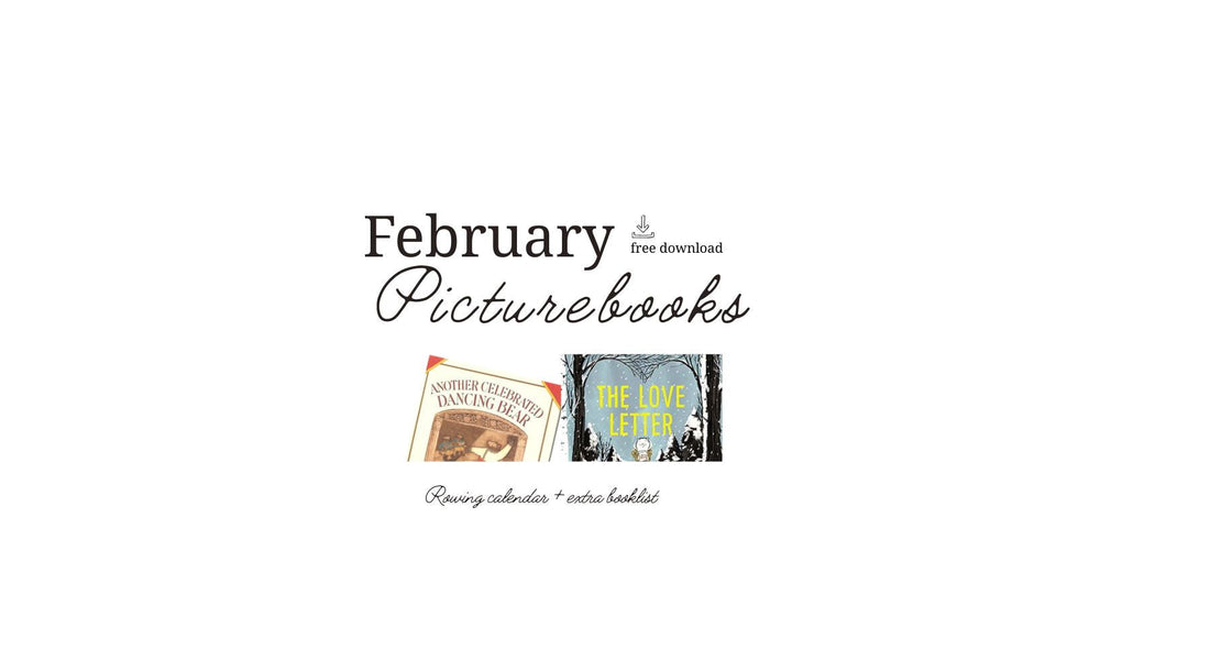 February Picturebooks - Five in a Row