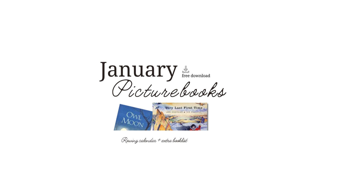 January Picturebooks - Five in a Row
