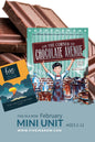 Mini Unit - On The Corner of Chocolate Avenue (February)